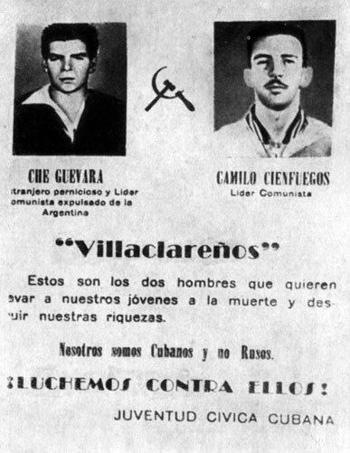 Полицейский	плакат, призывающий к борьбе против 'коммунистических лидеров' Че и Ка-мило Сьенфуэгоса