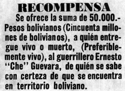 Листовка	министерства внутренних дел Боливии, обещающая награду за доставку 'живого или мертвого' Че