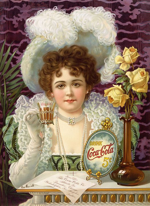   Coca-Cola 1890- : https://en.wikipedia.org/wiki/Advertising#/media/File:Cocacola-5cents-1900_edit1.jpg